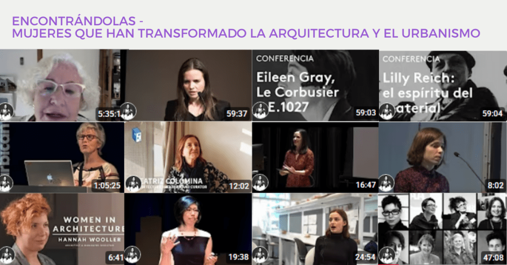 Encontrándolas – mujeres que han transformado la arquitectura y el&nbsp;urbanismo